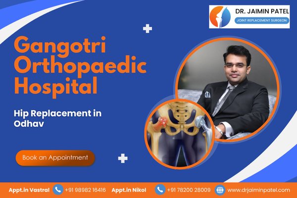Hip Replacement in Odhav