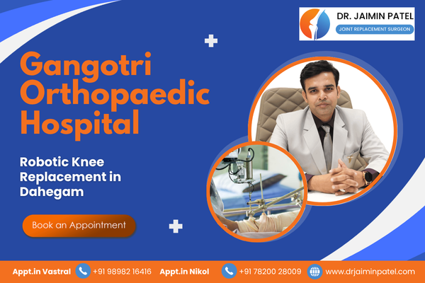 Robotic Knee Replacement in Dahegam